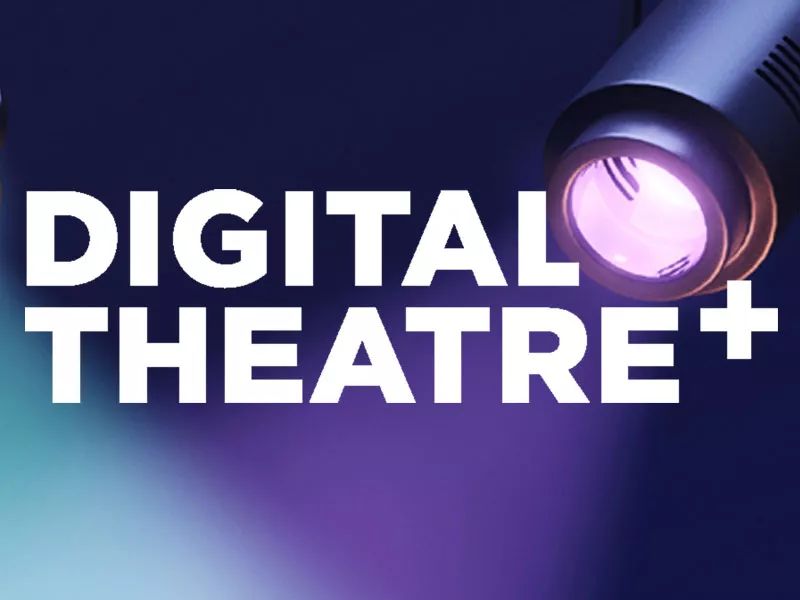 Digital Theatre+